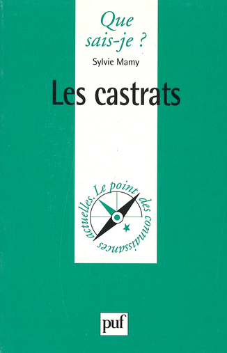 Couverture du livre Les Castrats de Sylvie Mamy